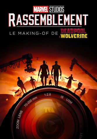 Rassemblement : le making-of de Deadpool & Wolverine