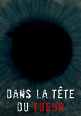 Dans la tête du tueur