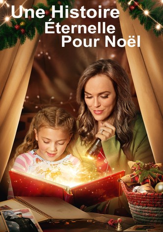 Une histoire éternelle pour Noël