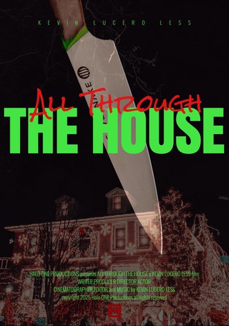 All Through the House