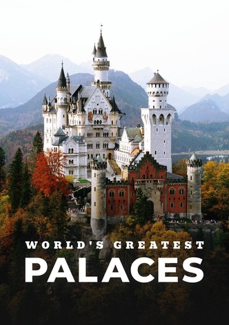 World's Greatest Palaces