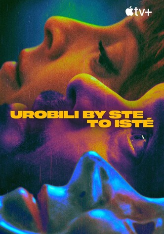 Urobili by ste to isté