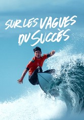 Make or Break: au sommet des vagues