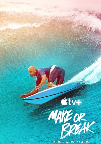 Make or Break: World Surf League