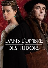Dans l'ombre des Tudors