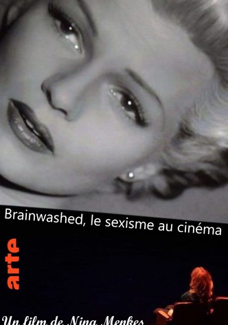 Brainwashed: Le sexisme au cinéma