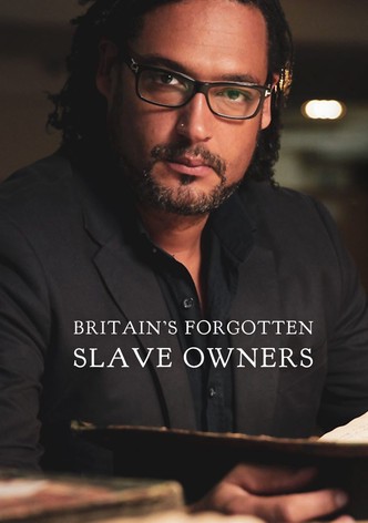 Britain's Forgotten Slave Owners