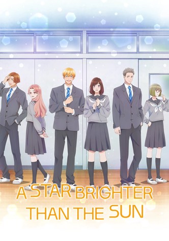 A Star Brighter than the Sun - Stagione 1