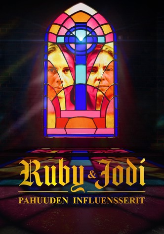 Ruby & Jodi: Pahuuden influensserit