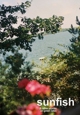 Sunfish (& Other Stories on Green Lake)