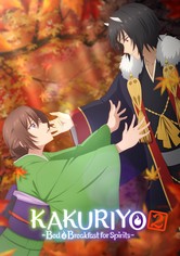 Kakuriyo: Bed & Breakfast for Spirits