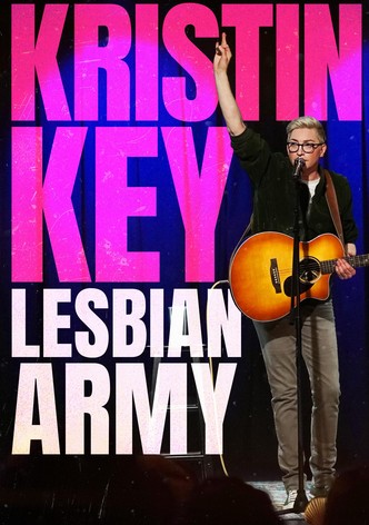 Kristin Key: Lesbian Army