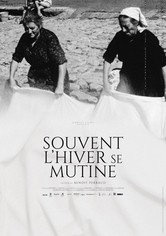 Souvent l'hiver se mutine