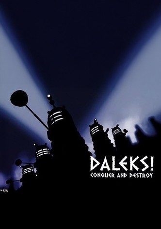 Daleks! Conquer and Destroy