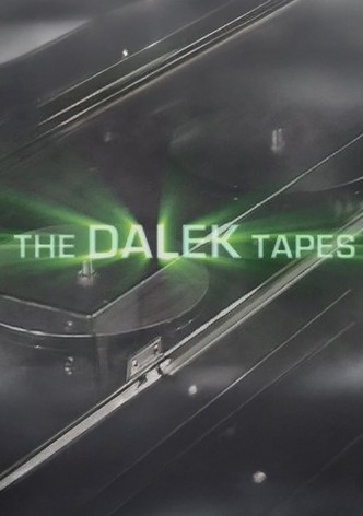 The Dalek Tapes