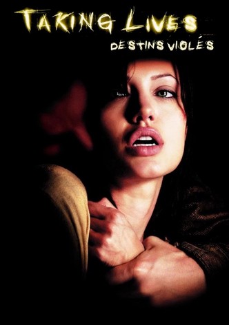 Taking Lives, destins violés