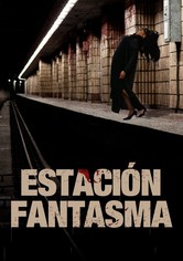 Estación Fantasma