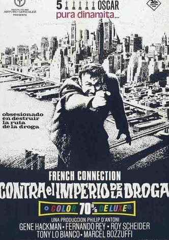 French Connection, contra el imperio de la droga