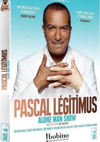 Pascal Légitimus -  Alone Man Show