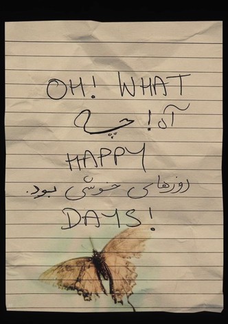 Oh, What Happy Days!