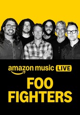 Amazon Music Live: Foo Fighters