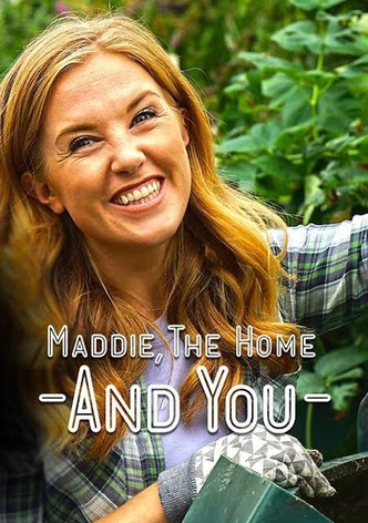 Maddie, the Home and You - موسم 1