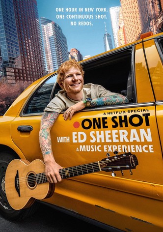ONE SHOT with Ed Sheeran
