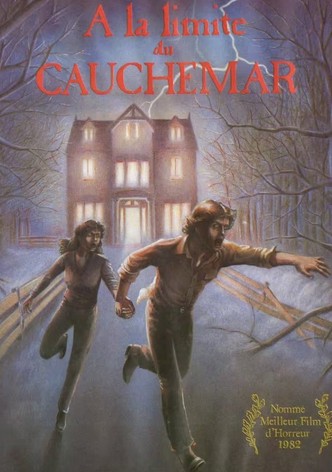 À la limite du cauchemar