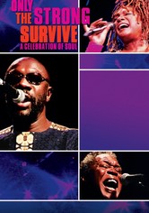 Only the Strong Survive