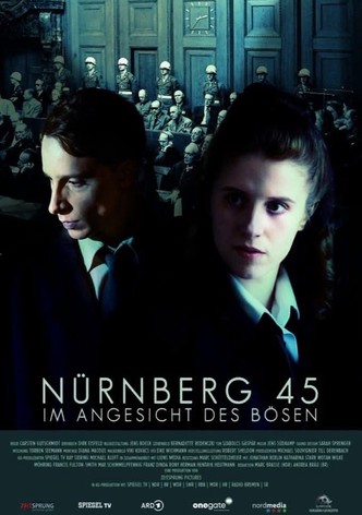 Nürnberg 45 - Im Angesicht des Bösen