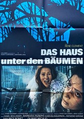 Das Haus unter den Bäumen