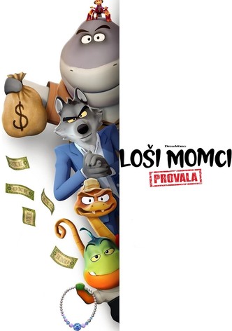 Loši momci: Provala