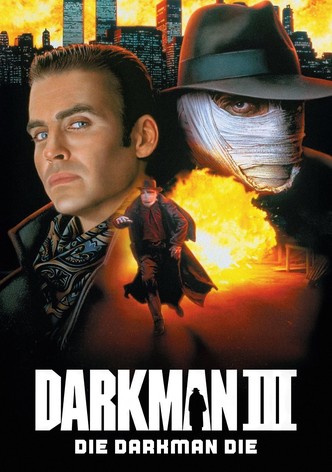 Darkman III: Die Darkman Die