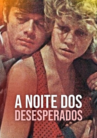 A Noite dos Desesperados