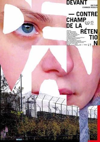 Devant – Contrechamp de la rétention