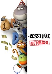 A rosszfiúk betörnek