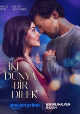 Iki Dünya Bir Dilek