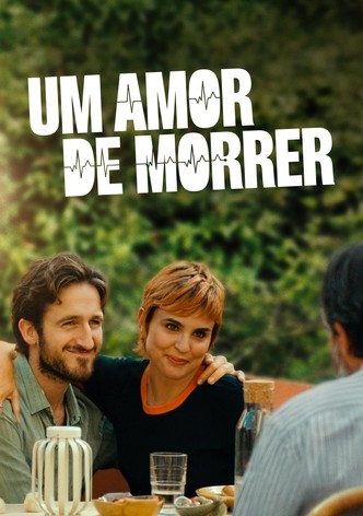 Um Amor de Morrer