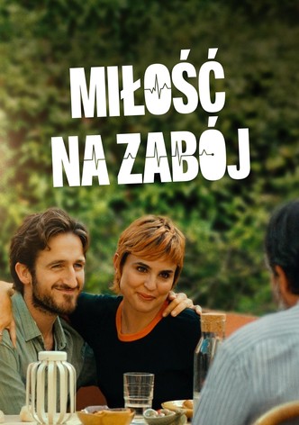 Miłość na zabój