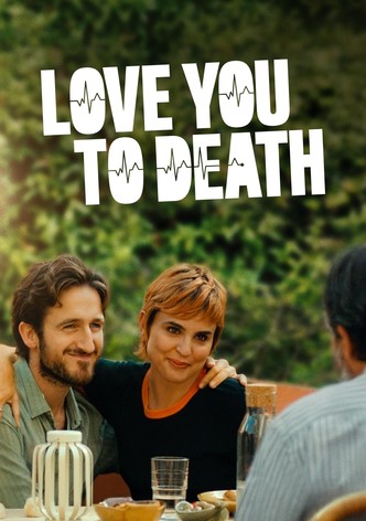 Love You to Death