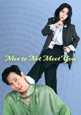 Nice to Not Meet You - Kausi 1