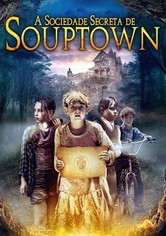 A Sociedade Secreta de Souptown