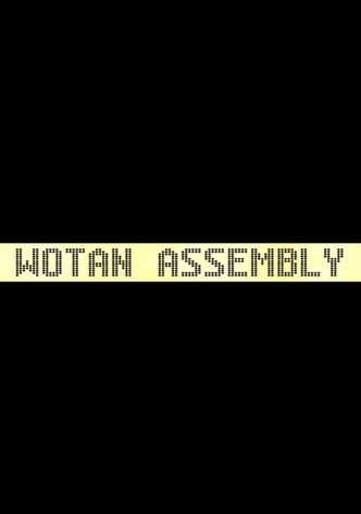 WOTAN Assembly