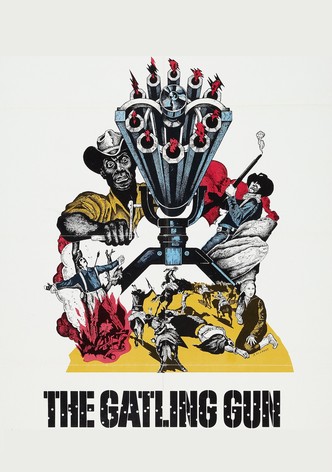The Gatling Gun