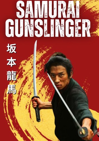 Ryoma Sakamoto: Samurai Gunslinger