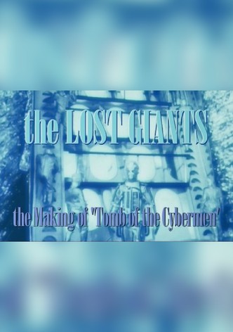 The Lost Giants - The Making of 'The Tomb of Cybermen'