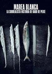 Marea blanca: La surrealista historia de Rabo de Peixe