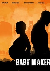 Baby Maker