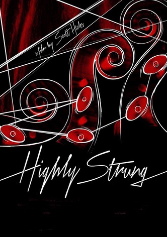 Highly Strung