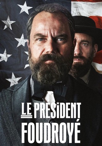 Le Président foudroyé